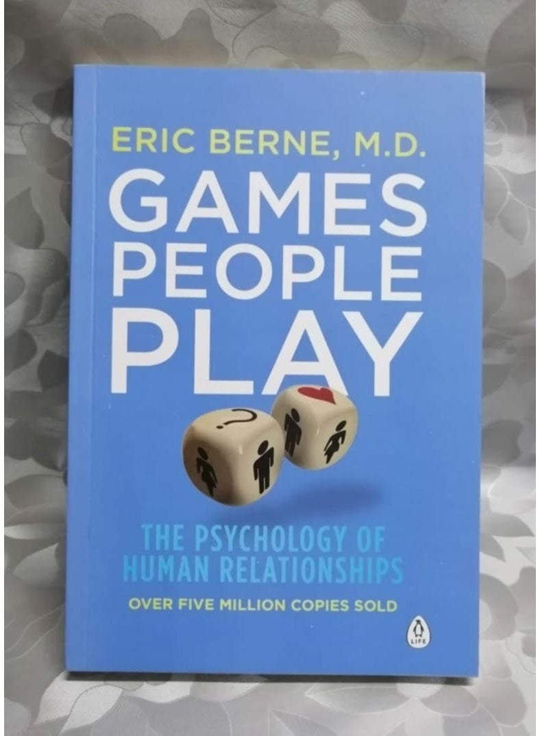 (Games People Play: The Psychology of Human Relationships) - Image 2
